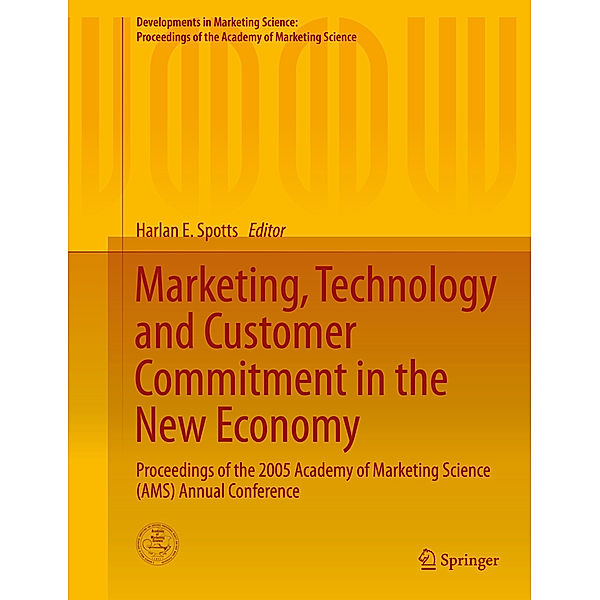 Marketing, Technology and Customer Commitment in the New Economy
