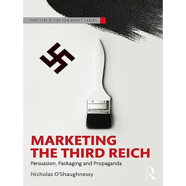 Marketing the Third Reich, Nicholas O'Shaughnessy