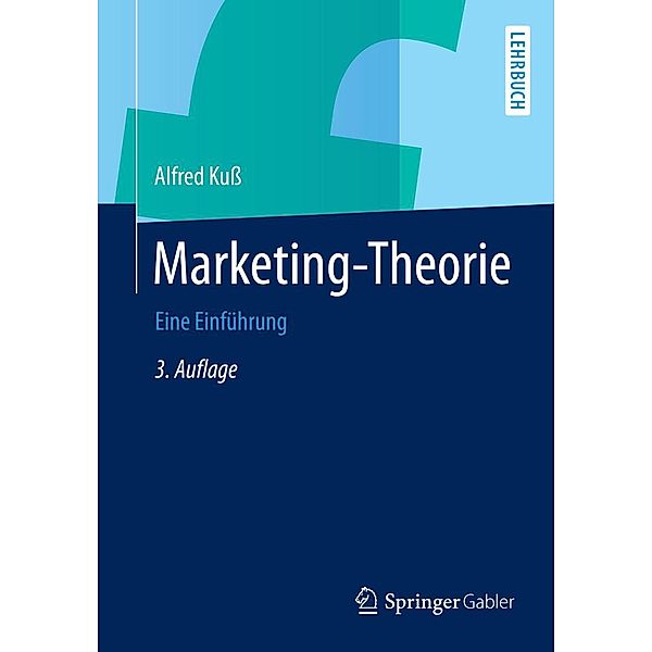 Marketing-Theorie, Alfred Kuss