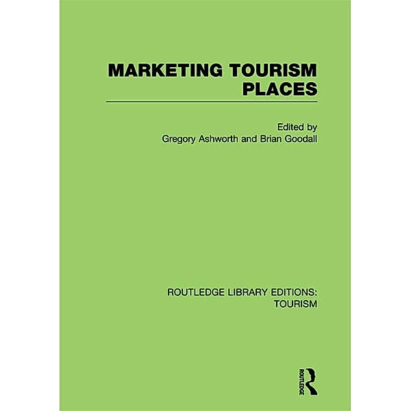 Marketing Tourism Places (RLE Tourism)