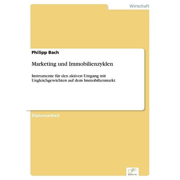 Marketing und Immobilienzyklen, Philipp Bach