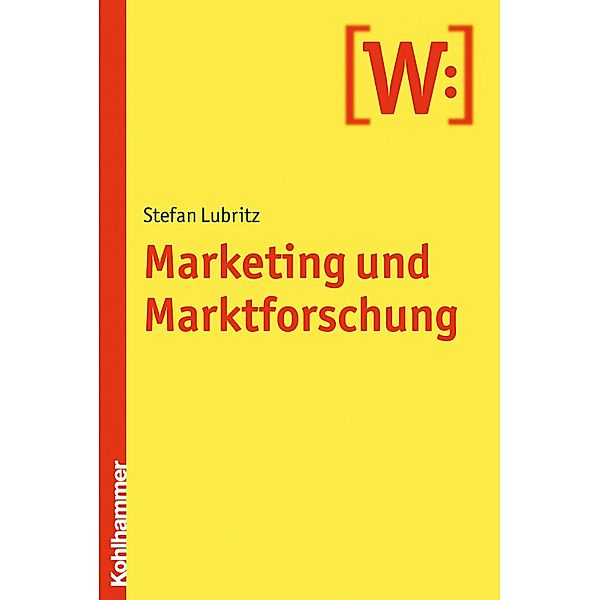 Marketing und Marktforschung, Stefan Lubritz