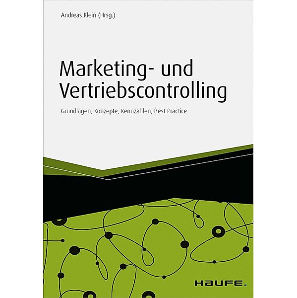 Marketing- und Vertriebscontrolling / Haufe Fachbuch, Andreas Klein