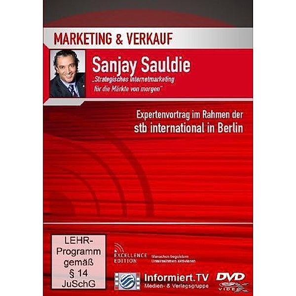 Marketing & Verkauf: Strategisches Internetmarketing für die Märkte von morgen, Sanjay Sauldie