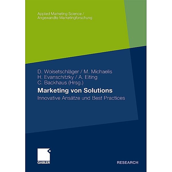 Marketing von Solutions / Applied Marketing Science / Angewandte Marketingforschung