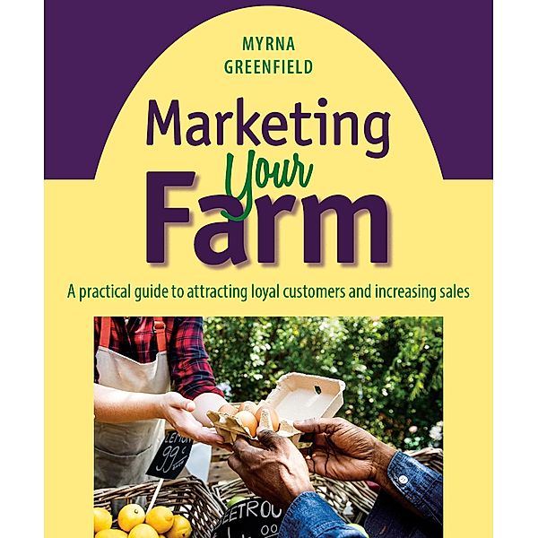 Marketing Your Farm, Myrna Greenfield