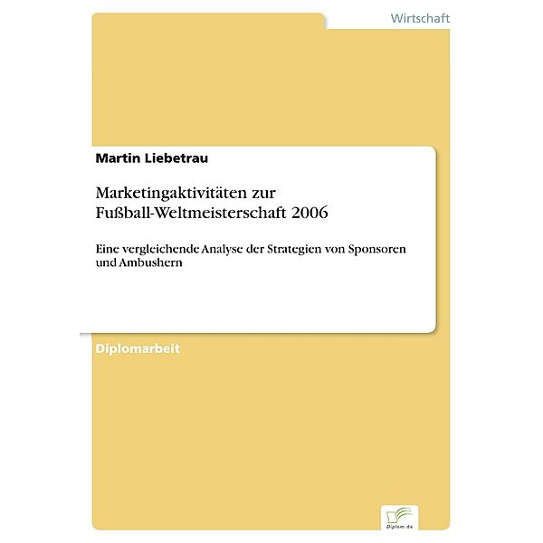 Marketingaktivitäten zur Fußball-Weltmeisterschaft 2006, Martin Liebetrau