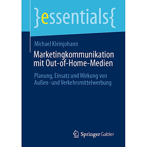 Marketingkommunikation mit Out-of-Home-Medien, Michael Kleinjohann