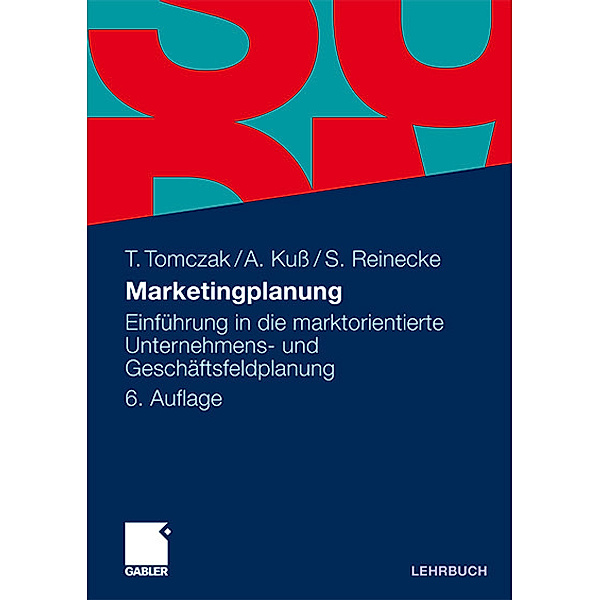 Marketingplanung, Torsten Tomczak, Alfred Kuß, Sven Reinecke