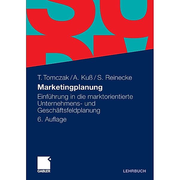 Marketingplanung, Torsten Tomczak, Alfred Kuss, Sven Reinecke