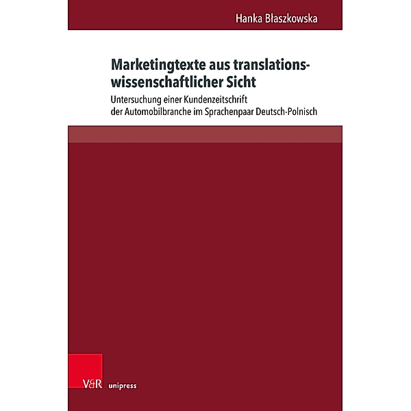 Marketingtexte aus translationswissenschaftlicher Sicht / Interdisziplinäre Verortungen der Angewandten Linguistik, Hanka Blaszkowska