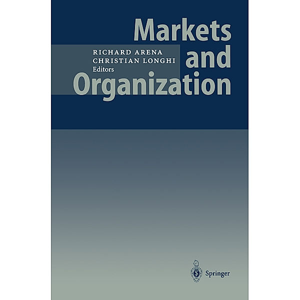 Markets and Organization