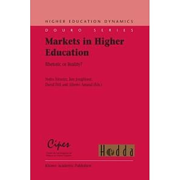 Markets in Higher Education / Higher Education Dynamics Bd.6