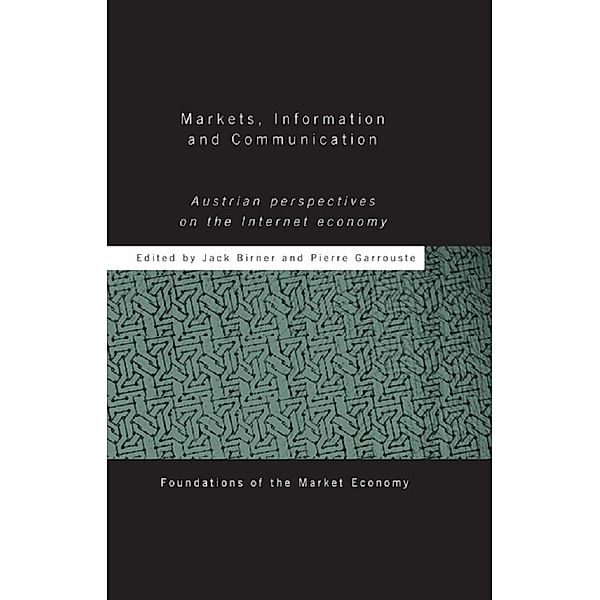 Markets, Information and Communication