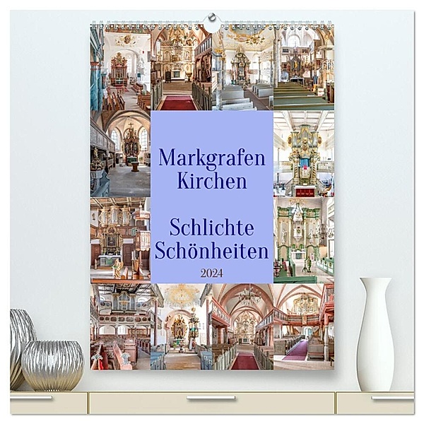 Markgrafenkirchen (hochwertiger Premium Wandkalender 2024 DIN A2 hoch), Kunstdruck in Hochglanz, , Bodo Schmidt