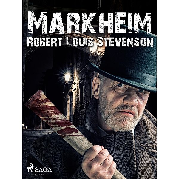 Markheim / World Classics, Robert Louis Stevenson