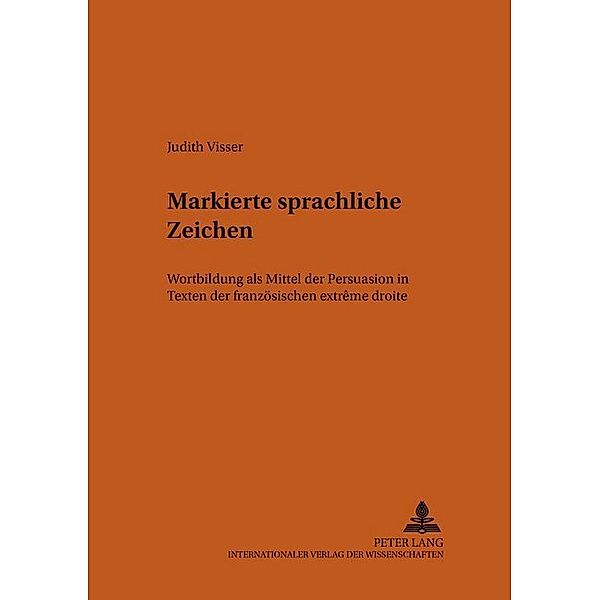 Markierte sprachliche Zeichen, Judith Visser