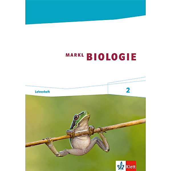 Markl Biologie. Bundesausgabe ab 2014 / Markl Biologie 2