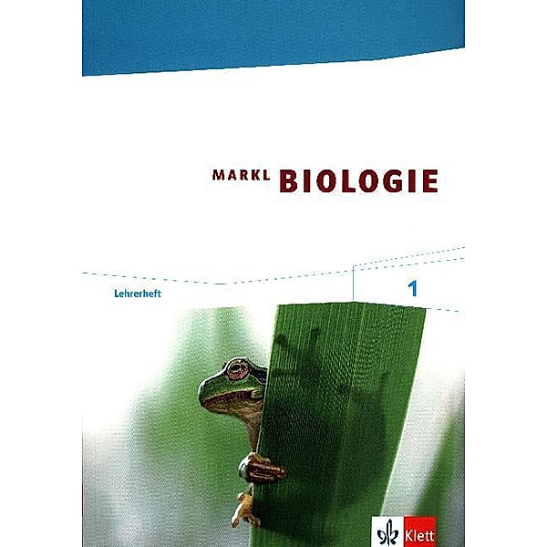 Markl Biologie. Bundesausgabe ab 2014 / Markl Biologie 1