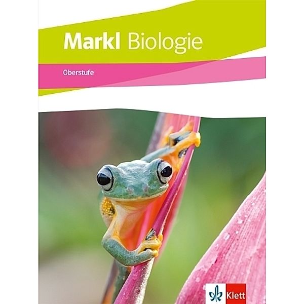 Markl Biologie Oberstufe Gesamtband