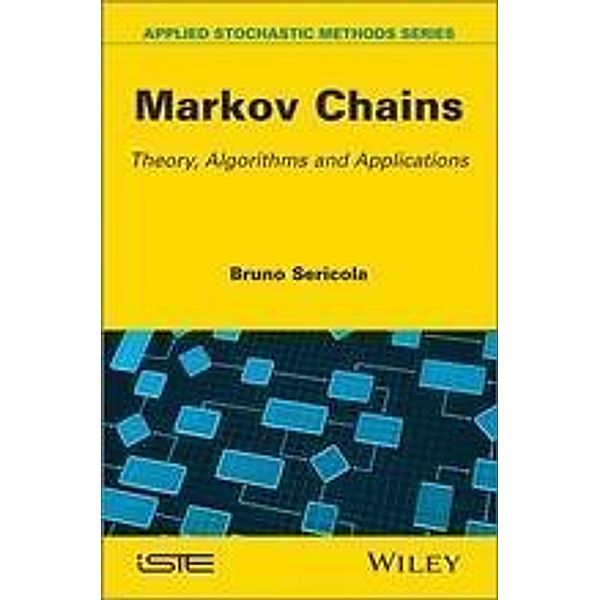 Markov Chains, Bruno Sericola
