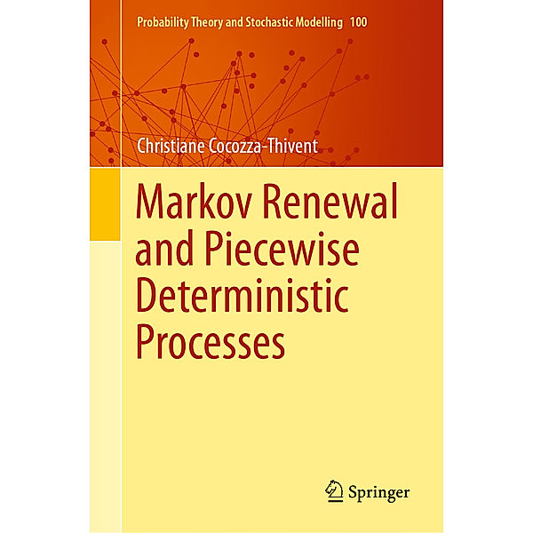 Markov Renewal and Piecewise Deterministic Processes, Christiane Cocozza-Thivent