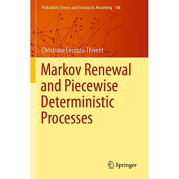 Markov Renewal and Piecewise Deterministic Processes, Christiane Cocozza-Thivent