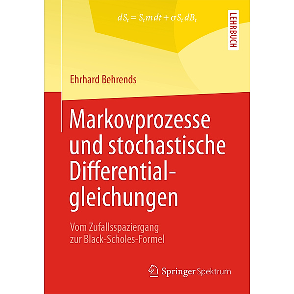 Markovprozesse und stochastische Differentialgleichungen, Ehrhard Behrends