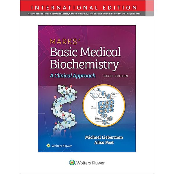 Marks' Basic Medical Biochemistry, Michael A. Lieberman, Alisa Peet