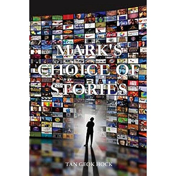 Mark's Choice of Stories, Geok Hock Tan