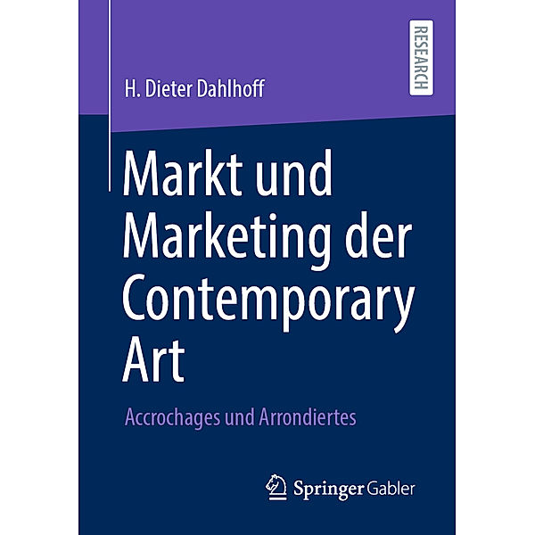 Markt und Marketing der Contemporary Art, H. Dieter Dahlhoff