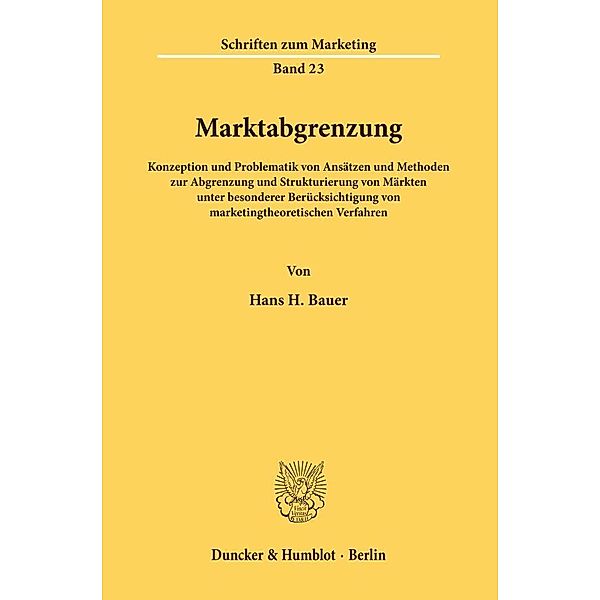 Marktabgrenzung., Hans H. Bauer