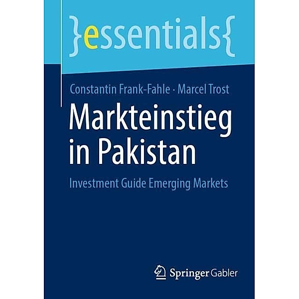 Markteinstieg in Pakistan, Constantin Frank-Fahle, Marcel Trost