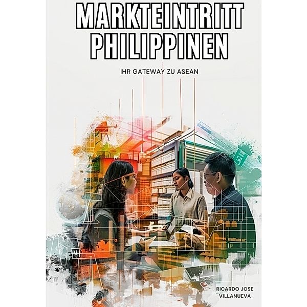 Markteintritt Philippinen, Ricardo Jose Villanueva
