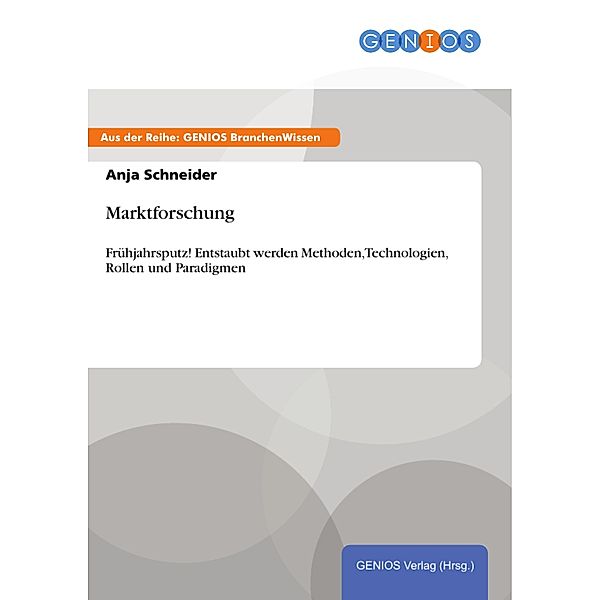 Marktforschung, Anja Schneider