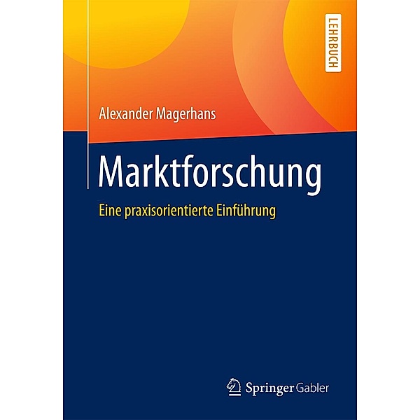 Marktforschung, Alexander Magerhans