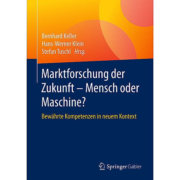 Marktforschung der Zukunft - Mensch oder Maschine?