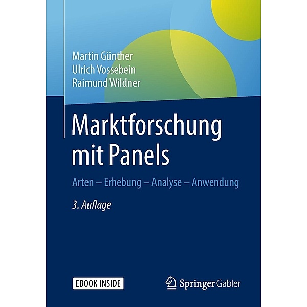 Marktforschung mit Panels, Martin Günther, Ulrich Vossebein, Raimund Wildner