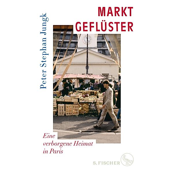 Marktgeflüster, Peter Stephan Jungk