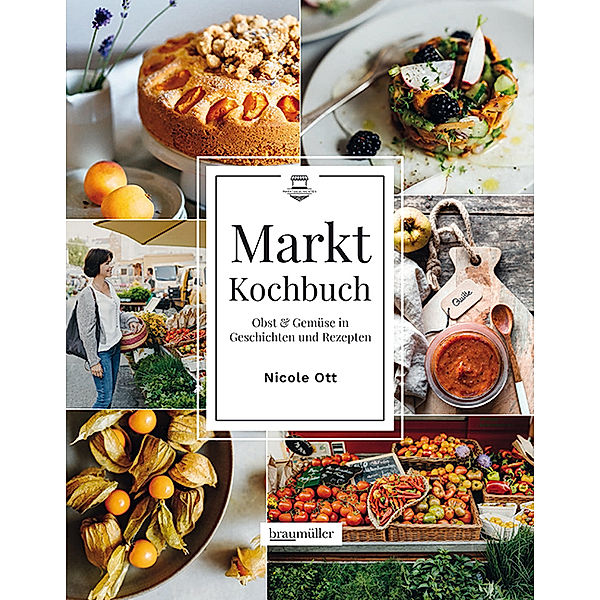 Marktkochbuch, Nicole Ott