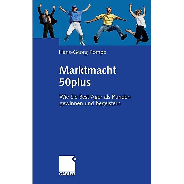 Marktmacht 50plus, Hans-Georg Pompe