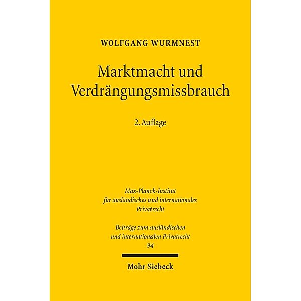 Marktmacht und Verdrängungsmissbrauch, Wolfgang Wurmnest