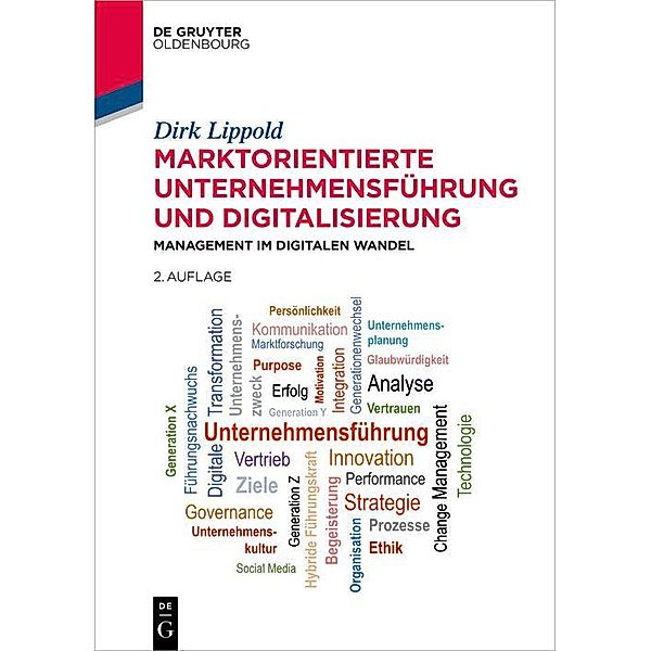 Marktorientierte Unternehmensführung und Digitalisierung / De Gruyter Studium, Dirk Lippold