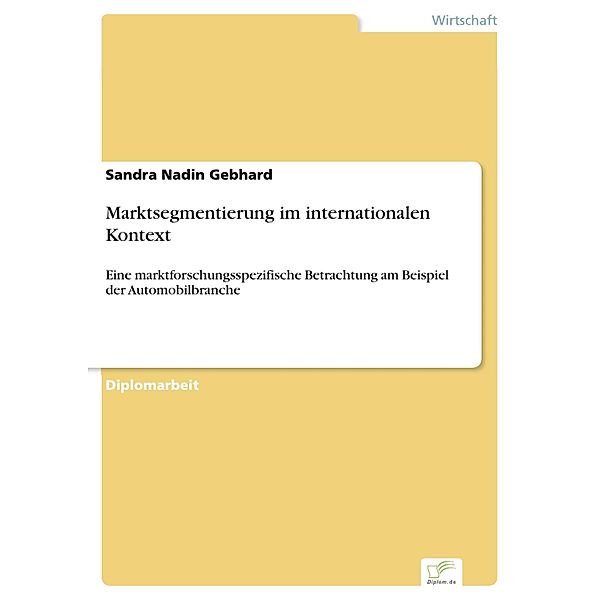 Marktsegmentierung im internationalen Kontext, Sandra Nadin Gebhard