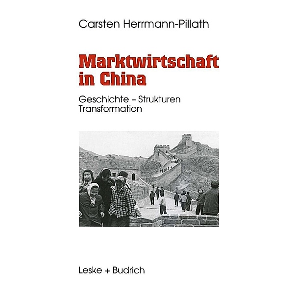 Marktwirtschaft in China, Carsten Herrmann-Pillath