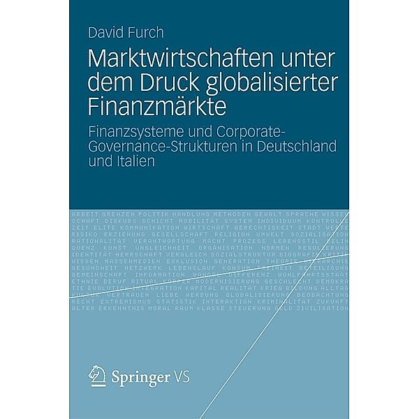 Marktwirtschaften unter dem Druck globalisierter Finanzmärkte, David Furch