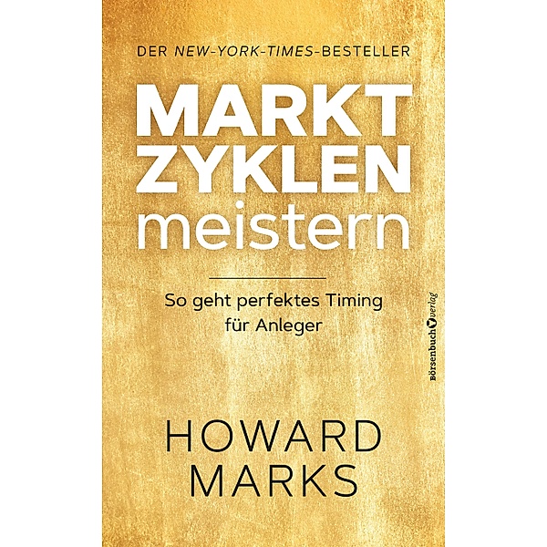 Marktzyklen meistern, Howard Marks