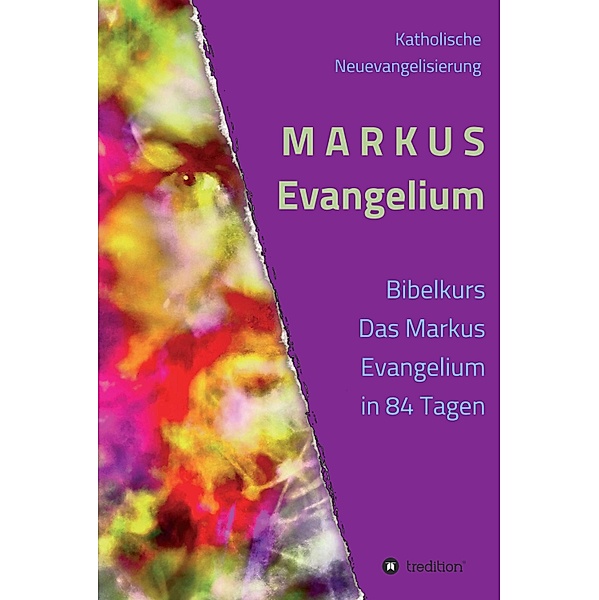 MARKUS Evangelium / Evangelien Reihe Bd.1, Günther Gerhard