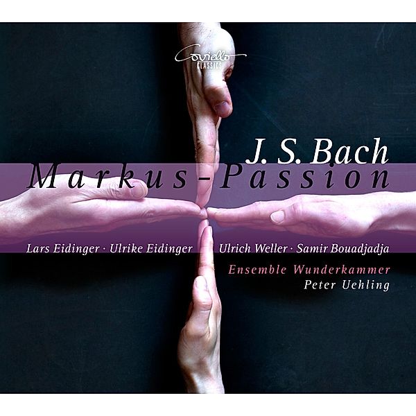 Markus-Passion Bwv 247, Johann Sebastian Bach