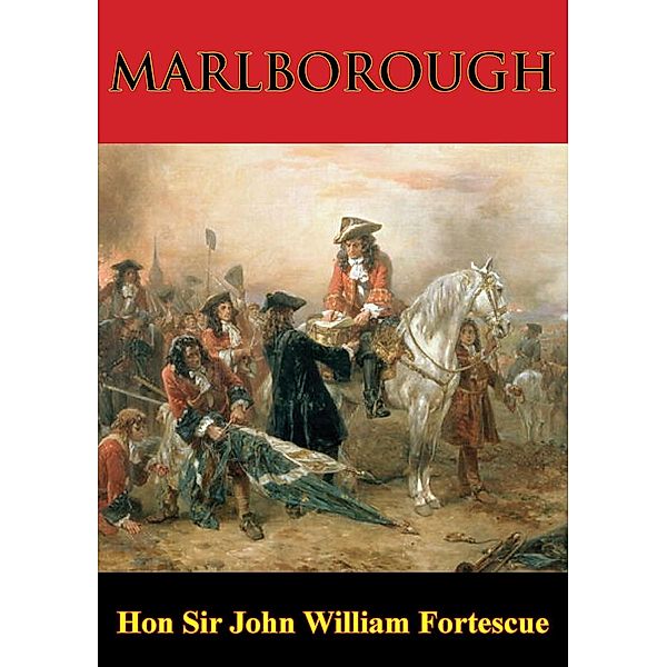 Marlborough, Hon John William Fortescue